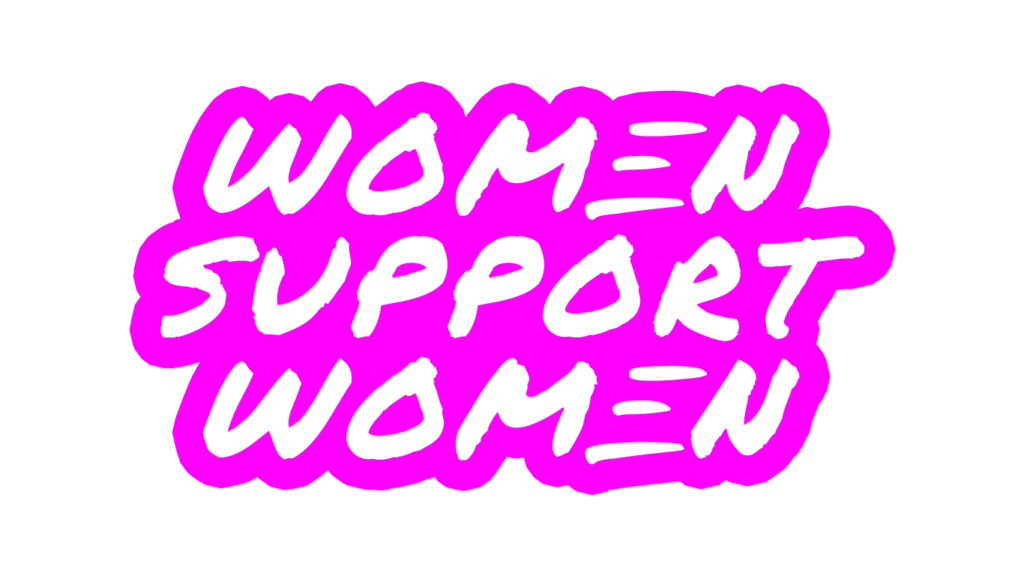 Image Women Support Women Stickers | UNSTOPPABL3